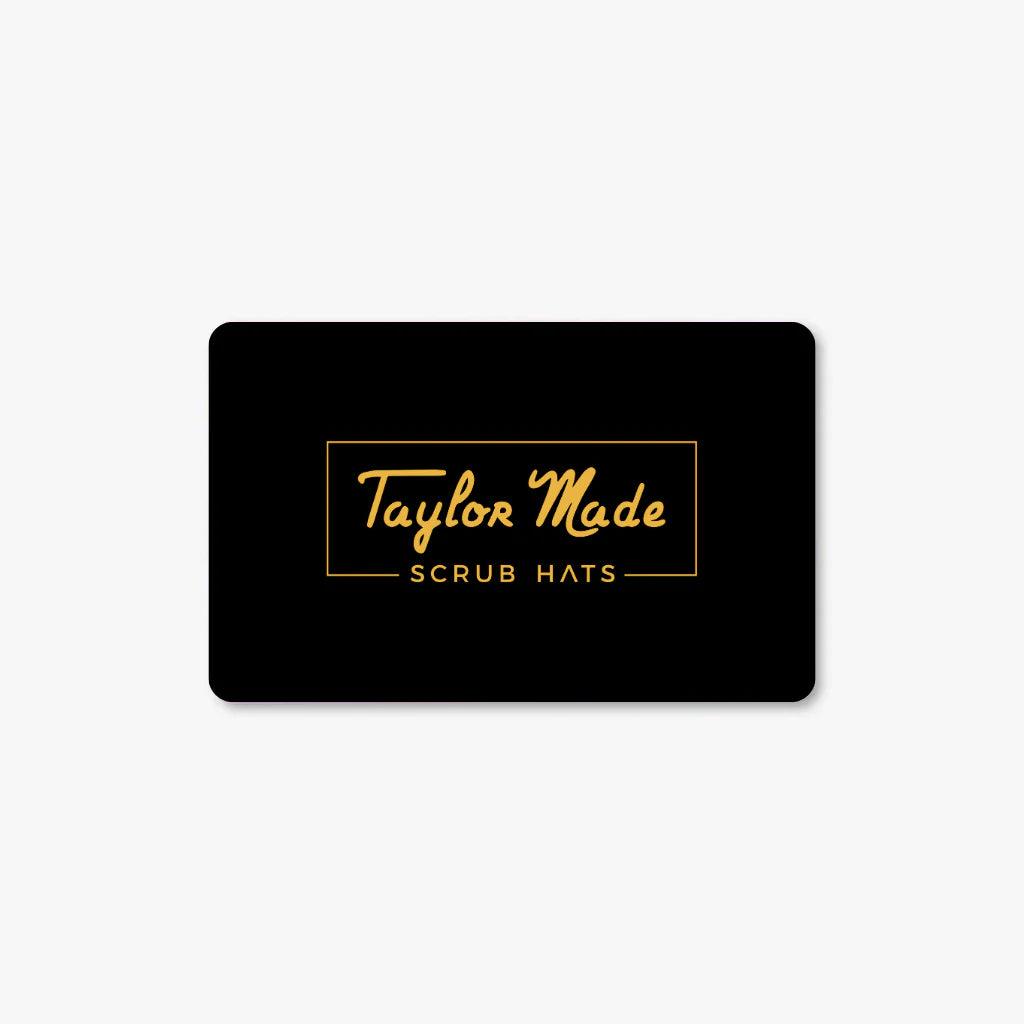 TMSH Gift Card (Physical) - Taylor Made Scrub Hats