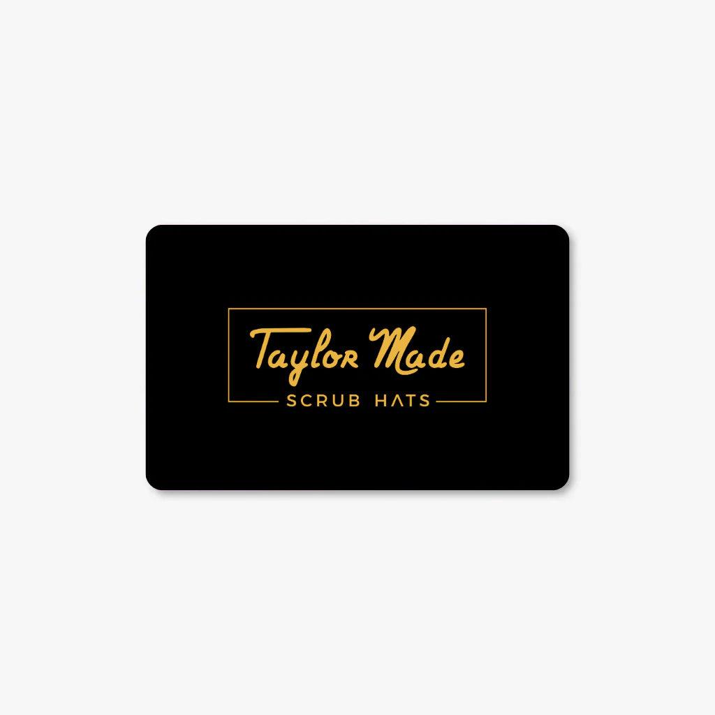 TMSH Gift Card (Physical) - Taylor Made Scrub Hats